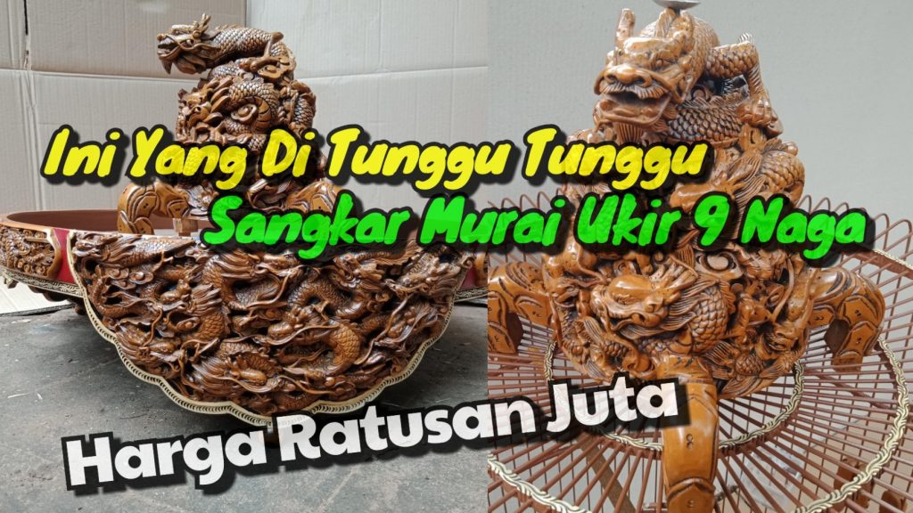 Sangkar Murai Harga Ratusan Juta
